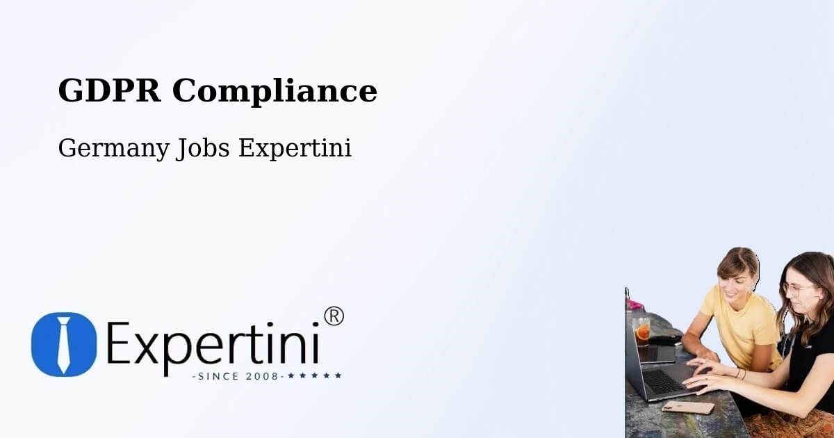 EU GDPR Compliance Statement – Eisfeld - Germany Jobs Expertini
